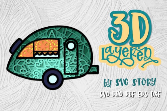 3D Layered Camper SVG Design: A Creative Tool for Modern Makers